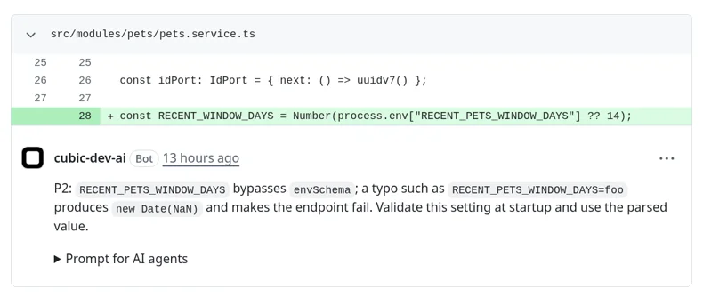 A Cubic review comment on line 28 of pets.service.ts, labeled P2, saying RECENT_PETS_WINDOW_DAYS bypasses envSchema, that a typo produces new Date(NaN) and makes the endpoint fail, and suggesting the setting be validated at startup, with a collapsed Prompt for AI agents section